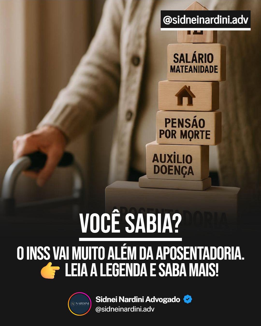 INSS não é só aposentadoria: 